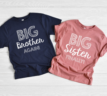 Family Matching Shirt | Big Sister, Big Brother, Little Brother, Little Sister, Dad, Mom